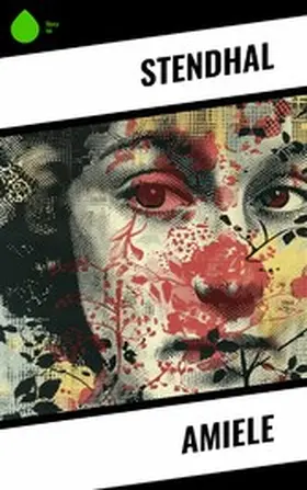 Stendhal |  Amiele | eBook | Sack Fachmedien