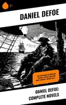 Defoe |  Daniel Defoe: Complete Novels | eBook | Sack Fachmedien