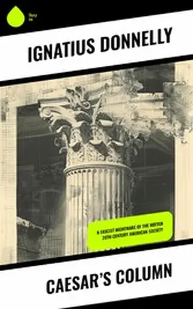 Donnelly |  Caesar's Column | eBook | Sack Fachmedien