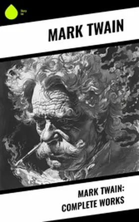 Twain |  Mark Twain: Complete Works | eBook | Sack Fachmedien