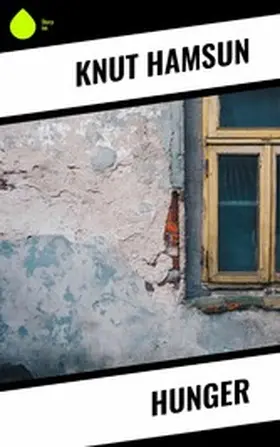 Hamsun |  Hunger | eBook | Sack Fachmedien