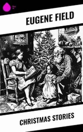 Field |  Christmas Stories | eBook | Sack Fachmedien