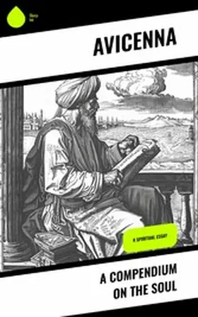 Avicenna |  A Compendium on the Soul | eBook | Sack Fachmedien