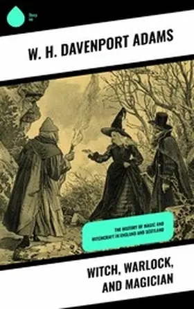 Adams |  Witch, Warlock, and Magician | eBook | Sack Fachmedien