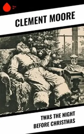 Moore |  Twas the Night before Christmas | eBook | Sack Fachmedien