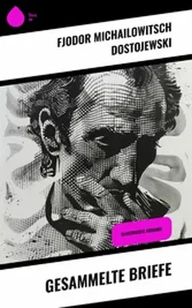 Dostojewski |  Gesammelte Briefe | eBook | Sack Fachmedien