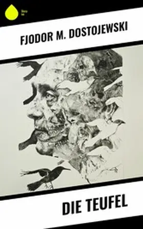 Dostojewski |  Die Teufel | eBook | Sack Fachmedien