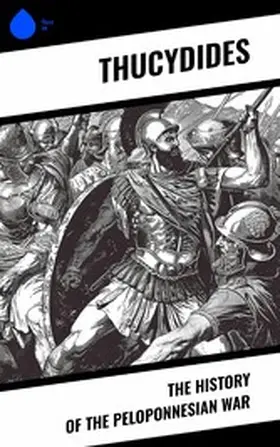 Thucydides |  The History of the Peloponnesian War | eBook | Sack Fachmedien