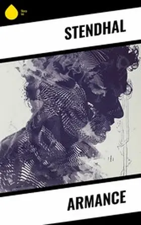 Stendhal |  Armance | eBook | Sack Fachmedien