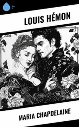 Hémon |  Maria Chapdelaine | eBook | Sack Fachmedien