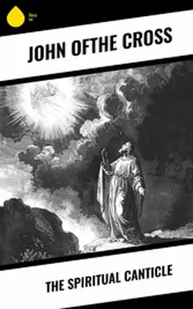 Cross / Zimmermann |  The Spiritual Canticle | eBook | Sack Fachmedien