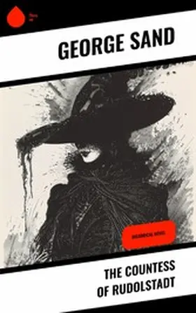 Sand |  The Countess of Rudolstadt | eBook | Sack Fachmedien