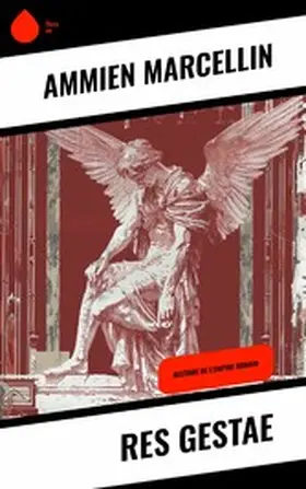 Marcellin |  Res gestae | eBook | Sack Fachmedien