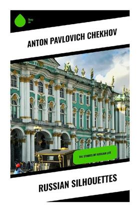 Chekhov |  Russian Silhouettes | Buch |  Sack Fachmedien