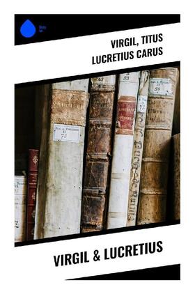 Carus |  Virgil & Lucretius | Buch |  Sack Fachmedien