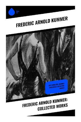 Kummer |  Frederic Arnold Kummer: Collected Works | Buch |  Sack Fachmedien