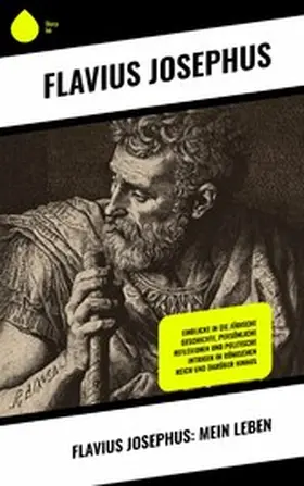 Josephus |  Flavius Josephus: Mein Leben | eBook | Sack Fachmedien