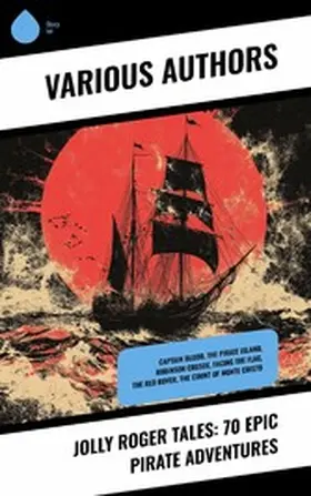 Sabatini / Conrad / Cooper |  Jolly Roger Tales: 70 Epic Pirate Adventures | eBook | Sack Fachmedien