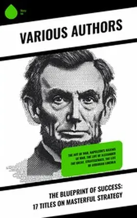 Tzu / Sherer / Frontinus |  The Blueprint of Success: 17 Titles on Masterful Strategy | eBook | Sack Fachmedien