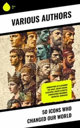 Weigall / Green / Abbott |  50 Icons Who Changed Our World | eBook | Sack Fachmedien