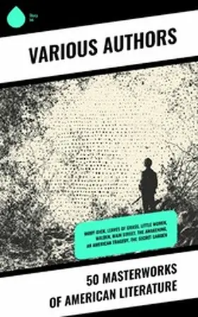Alcott / Lewis / Dickinson |  50 Masterworks of American Literature | eBook | Sack Fachmedien