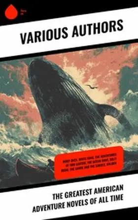 Twain / Dodge / Cooper |  The Greatest American Adventure Novels of All Time | eBook | Sack Fachmedien