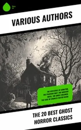 Lovecraft / Southworth / Crawford |  The 20 Best Ghost Horror Classics | eBook | Sack Fachmedien