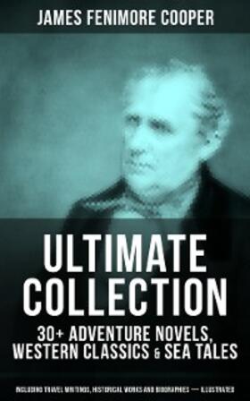 Cooper |  JAMES FENIMORE COOPER Ultimate Collection | eBook | Sack Fachmedien