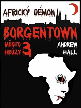 Hall |  Borgentown - Africký démon | eBook | Sack Fachmedien