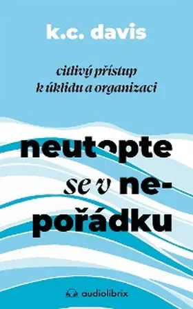 Davis |  Neutopte se v neporádku | eBook | Sack Fachmedien
