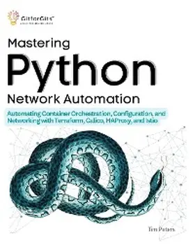 Peters |  Mastering Python Network Automation | eBook | Sack Fachmedien