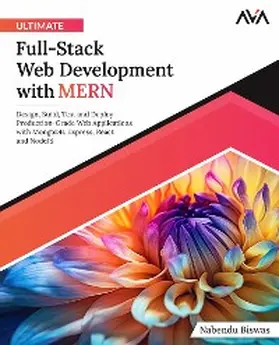 Biswas |  Ultimate Full-Stack Web Development with MERN | eBook | Sack Fachmedien