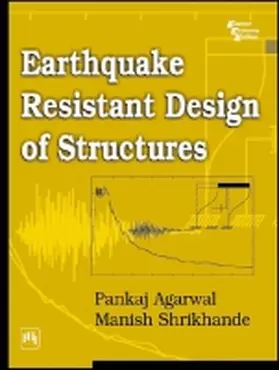 Agarwal |  Earthquake Resistant Design of Structures | Buch |  Sack Fachmedien