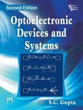 Gupta |  Optoelectronic Devices and Systems | Buch |  Sack Fachmedien