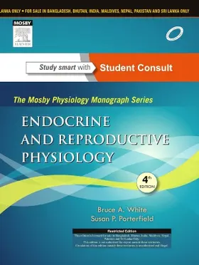 White / Porterfield |  Endocrine and Reproductive Physiology, 4e | Buch |  Sack Fachmedien