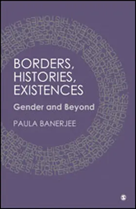 Banerjee |  Borders, Histories, Existences | Buch |  Sack Fachmedien