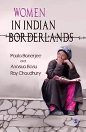 Banerjee / Chaudhury |  Women in Indian Borderlands | Buch |  Sack Fachmedien