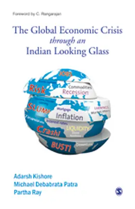 Kishore / Ray / Patra |  The Global Economic Crisis through an Indian Looking Glass | Buch |  Sack Fachmedien