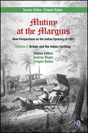Major / Bates |  Mutiny at the Margins: New Perspectives on the Indian Uprising of 1857 | Buch |  Sack Fachmedien