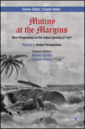 Carter / Bates |  Mutiny at the Margins: New Perspectives on the Indian Uprising of 1857 | Buch |  Sack Fachmedien
