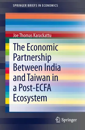 Karackattu | The Economic Partnership Between India and Taiwan in a Post-ECFA Ecosystem | E-Book | sack.de