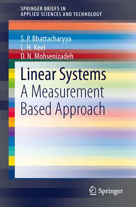 Bhattacharyya / Keel / Mohsenizadeh | Linear Systems | E-Book | sack.de