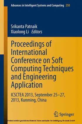 Patnaik / Li / Xiaolong | Proceedings of International Conference on Soft Computing Techniques and Engineering Application | E-Book | sack.de