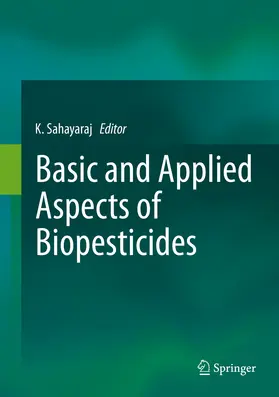 Sahayaraj | Basic and Applied Aspects of Biopesticides | E-Book | sack.de