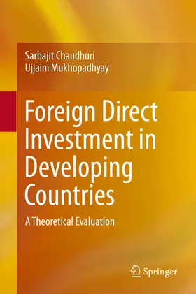 Chaudhuri / Mukhopadhyay |  Foreign Direct Investment in Developing Countries | eBook | Sack Fachmedien