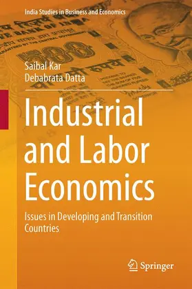 Datta / Kar |  Industrial and Labor Economics | Buch |  Sack Fachmedien