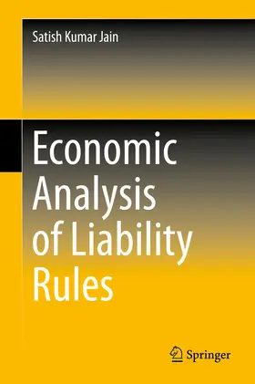 Jain |  Economic Analysis of Liability Rules | eBook | Sack Fachmedien