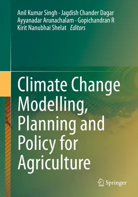 Singh / Dagar / Shelat |  Climate Change Modelling, Planning and Policy for Agriculture | Buch |  Sack Fachmedien