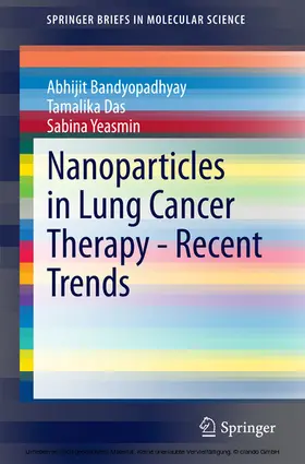 Bandyopadhyay / Das / Yeasmin |  Nanoparticles in Lung Cancer Therapy - Recent Trends | eBook | Sack Fachmedien