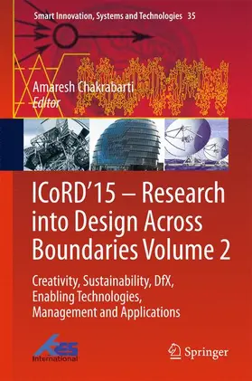 Chakrabarti |  ICoRD'15 - Research into Design Across Boundaries Volume 2 | Buch |  Sack Fachmedien